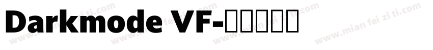Darkmode VF字体转换